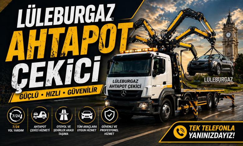 Lüleburgaz Ahtapot Çekici